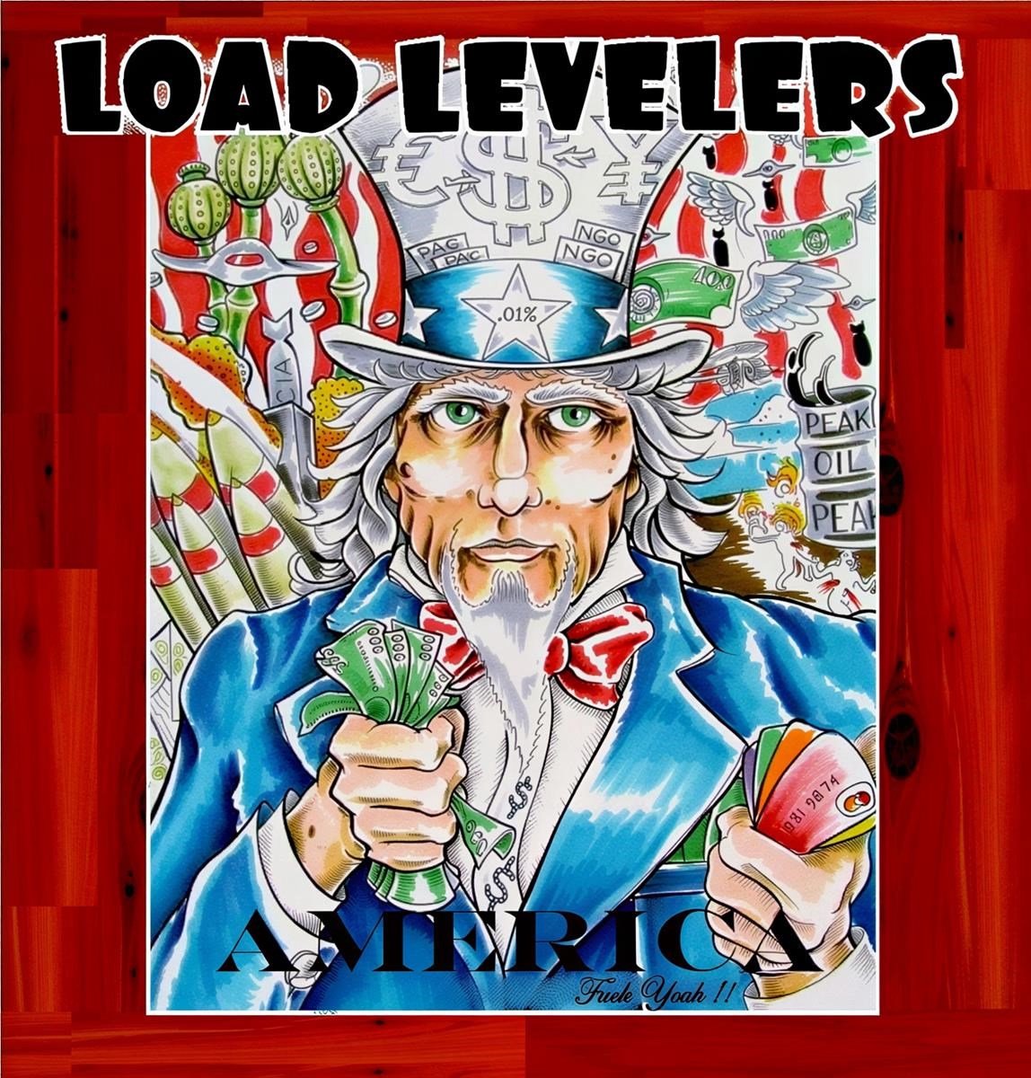 The Load Levellers - America, Fuck Yeah!! (CD)