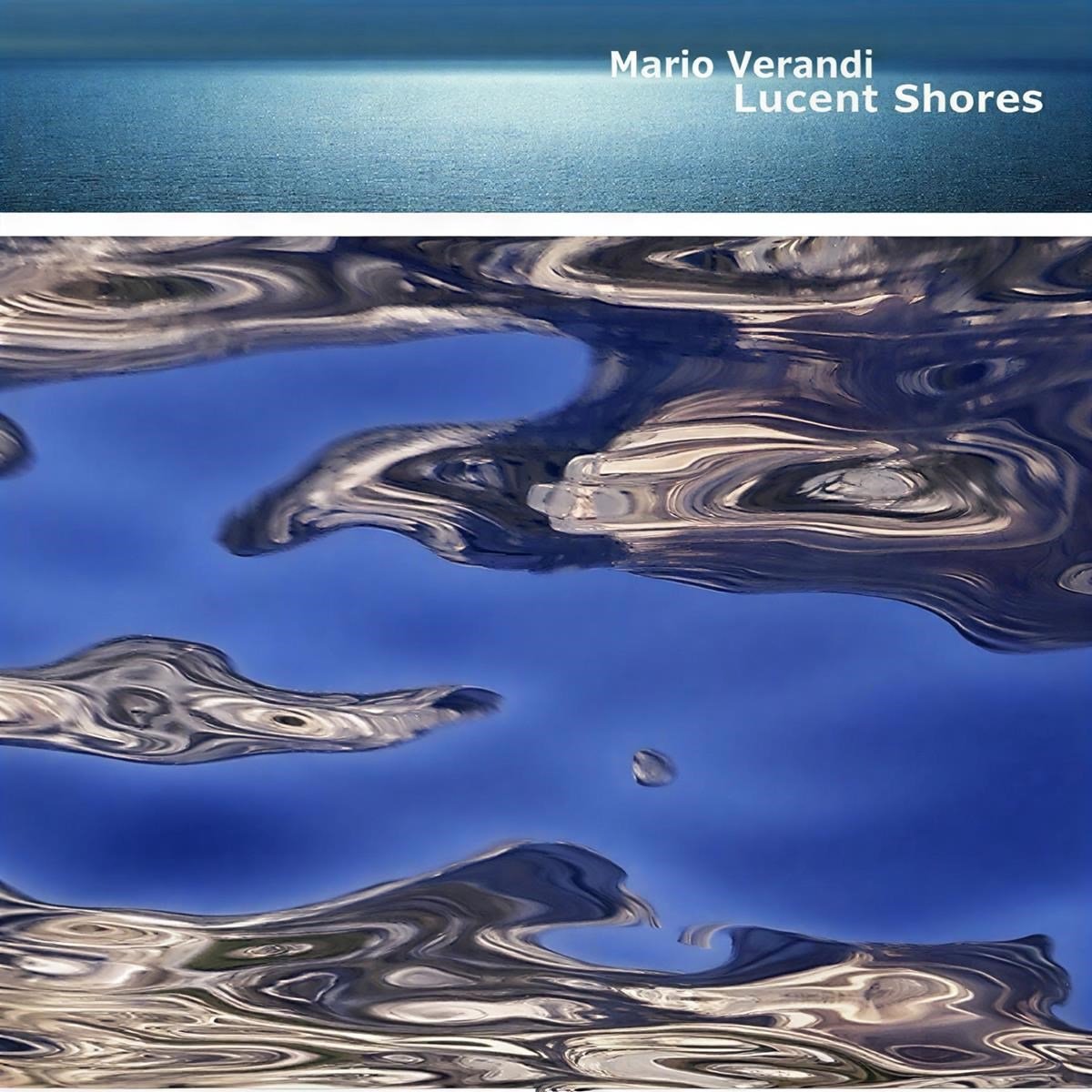 Mario Verandi - Lucent Shores (CD)