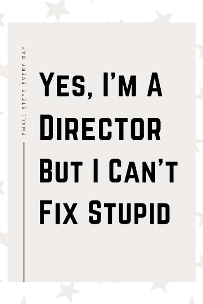 Gifts: Blank Lined Journal Notebook, an Appreciation Thank You and Funny Gift for Directors