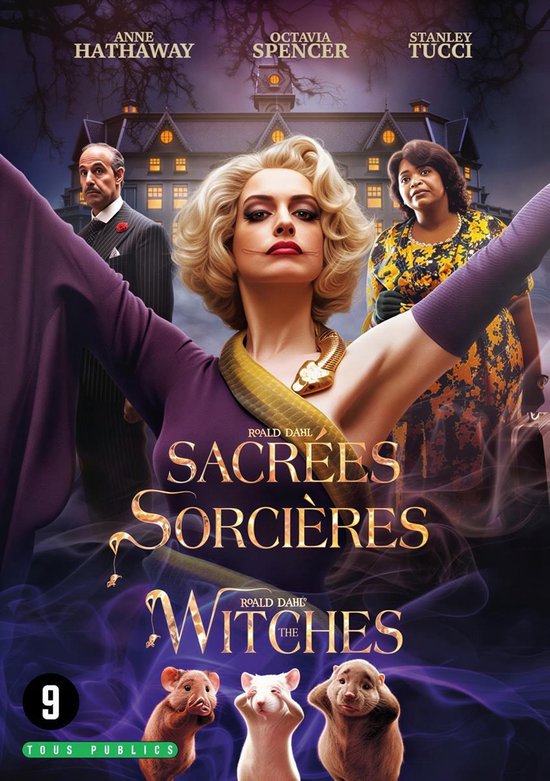 Poster van 'The Witches' met Anne Hathaway, Octavia Spencer, Stanley Tucci en muizen. "SACRÉES SORCIÈRES" staat er met gouden letters.