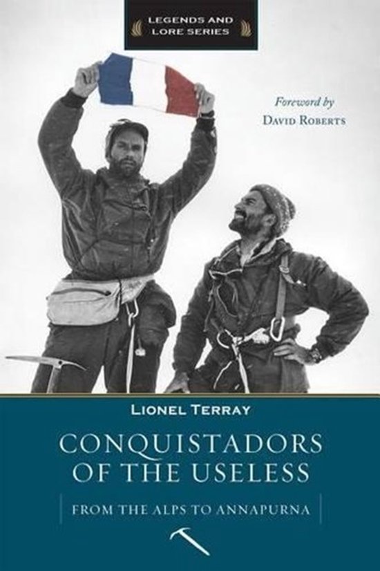 Conquistadors Of The Useless