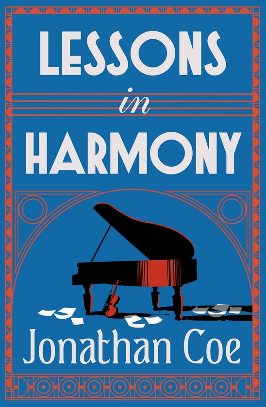 Boekomslag met de titel 'Lessons in Harmony' van Jonathan Coe, met een piano, viool en muziekblaadjes.