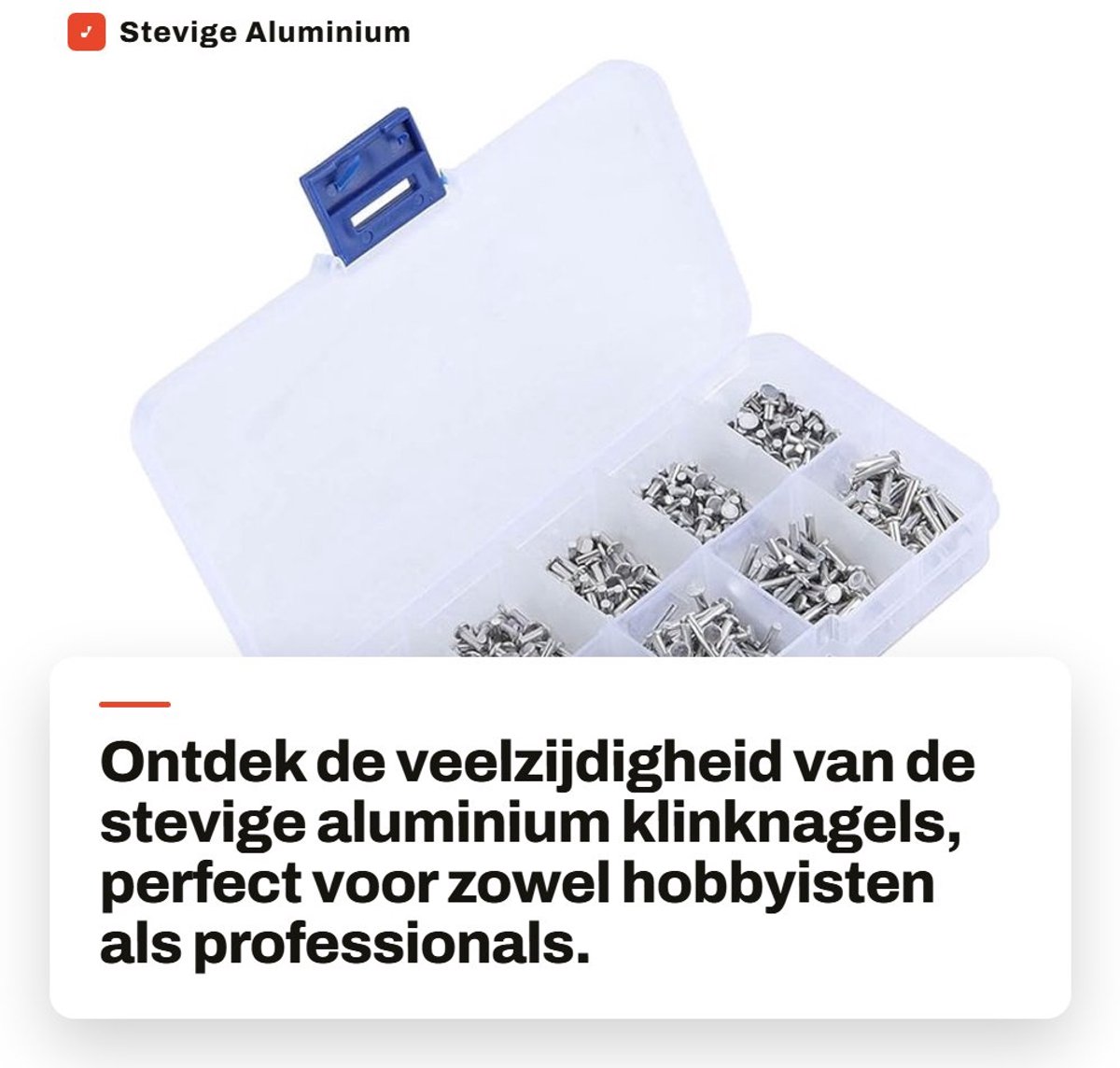 Dailygoods- Klinknagels Set - Stevige Aluminium Klinknagels - 500 Stuks - Lengte 3 Mm tot 18 Mm - Inclusief Opbergdoos - Hoge Sterkte en Duurzaamheid - Bevestigingsmateriaal