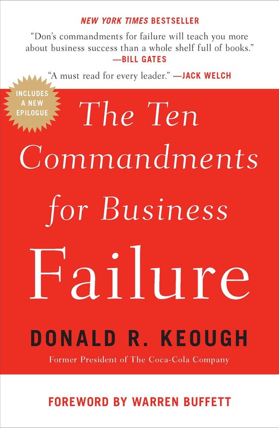 Boekcover met de titel 'The Ten Commandments for Business Failure' in grote witte letters op een rode achtergrond. Ondertitels en citaten van Bill Gates en Jack Welch.