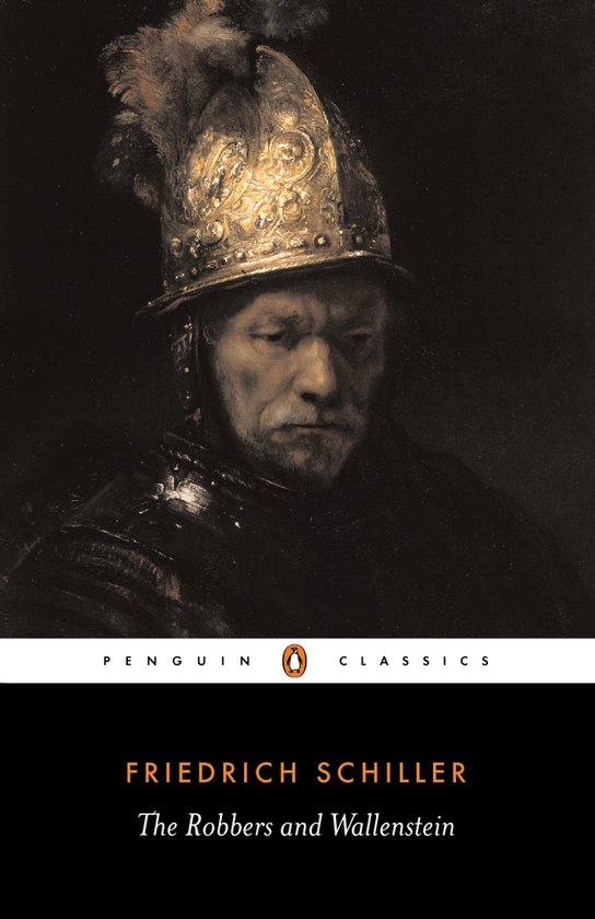 Couverture du livre de Friedrich Schiller 'The Robbers and Wallenstein' avec un portrait d'un homme en armure et casque, orné d'une plume.