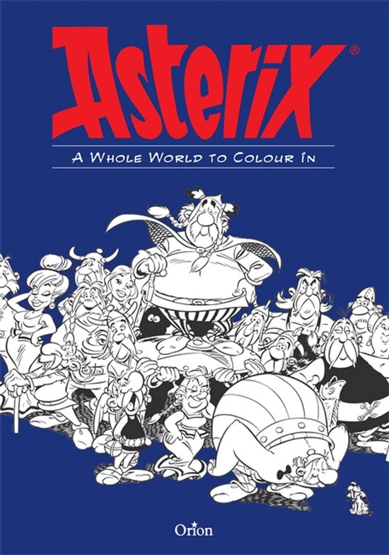 Asterix: Een wereld om in te kleuren, met een groep stripfiguren in zwart-wit.
