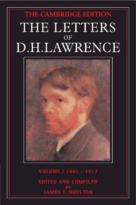 The Cambridge Edition, The Letters of D.H. Lawrence, Volume I 1901-1913. Portret van D.H. Lawrence.