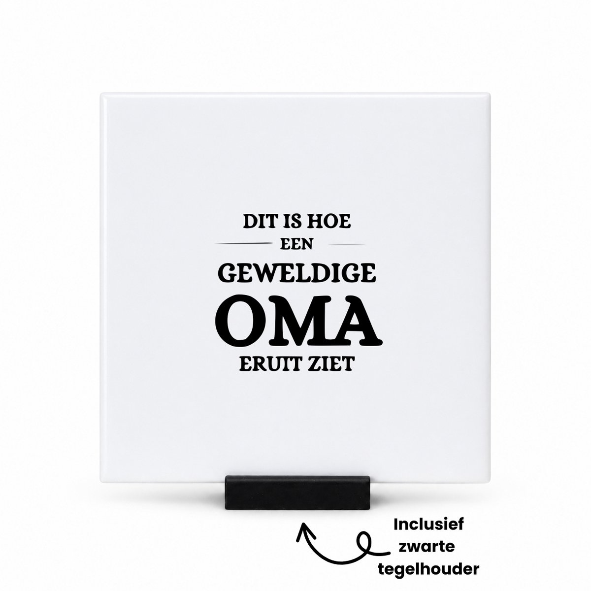 Hacebo Dit is hoe een geweldige oma eruit ziet tegeltje met tegelhouder - Oma - Familie - tegeltjes met tekst - Cadeau - spreuktegels - 10.8x10.8 CM Wit