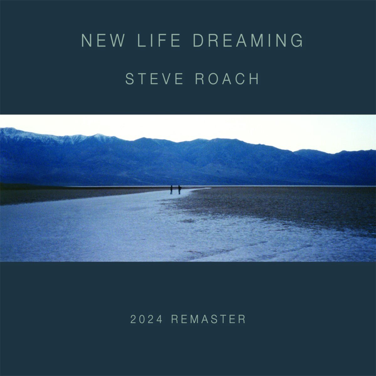 Steve Roach - New Life Dreaming (CD) (Remastered)