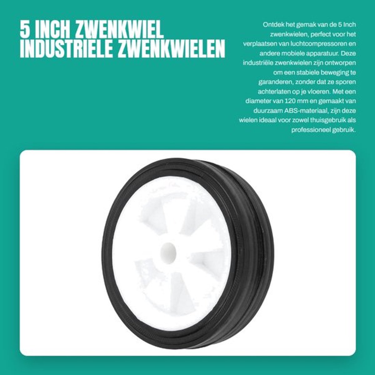 Zwenkwiel 120 mm - Zwenkwielen set van 4 - Stabiele beweging - ABS materiaal - Geschikt voor houten vloeren - Geluidsarm. - Wielen