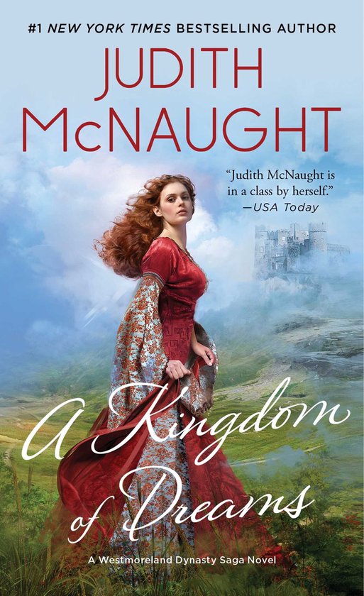 Westmoreland Dynasty Saga 2 - KINGDOM OF DREAMS