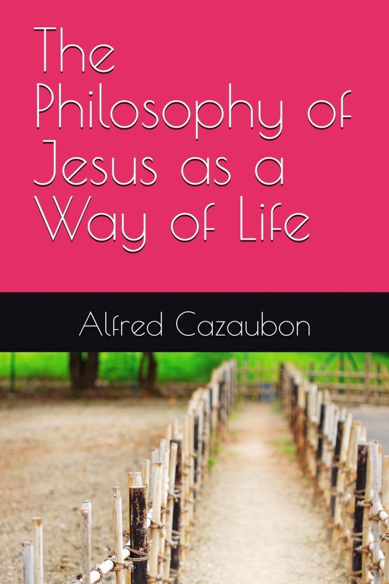 SnelShoppen - The Philosophy of Jesus als Levenswijze: Spirituele Leefregel Geïnspireerd op de Leerstellingen van Jezus, Zelfhulp, Inspiratie, Filosof