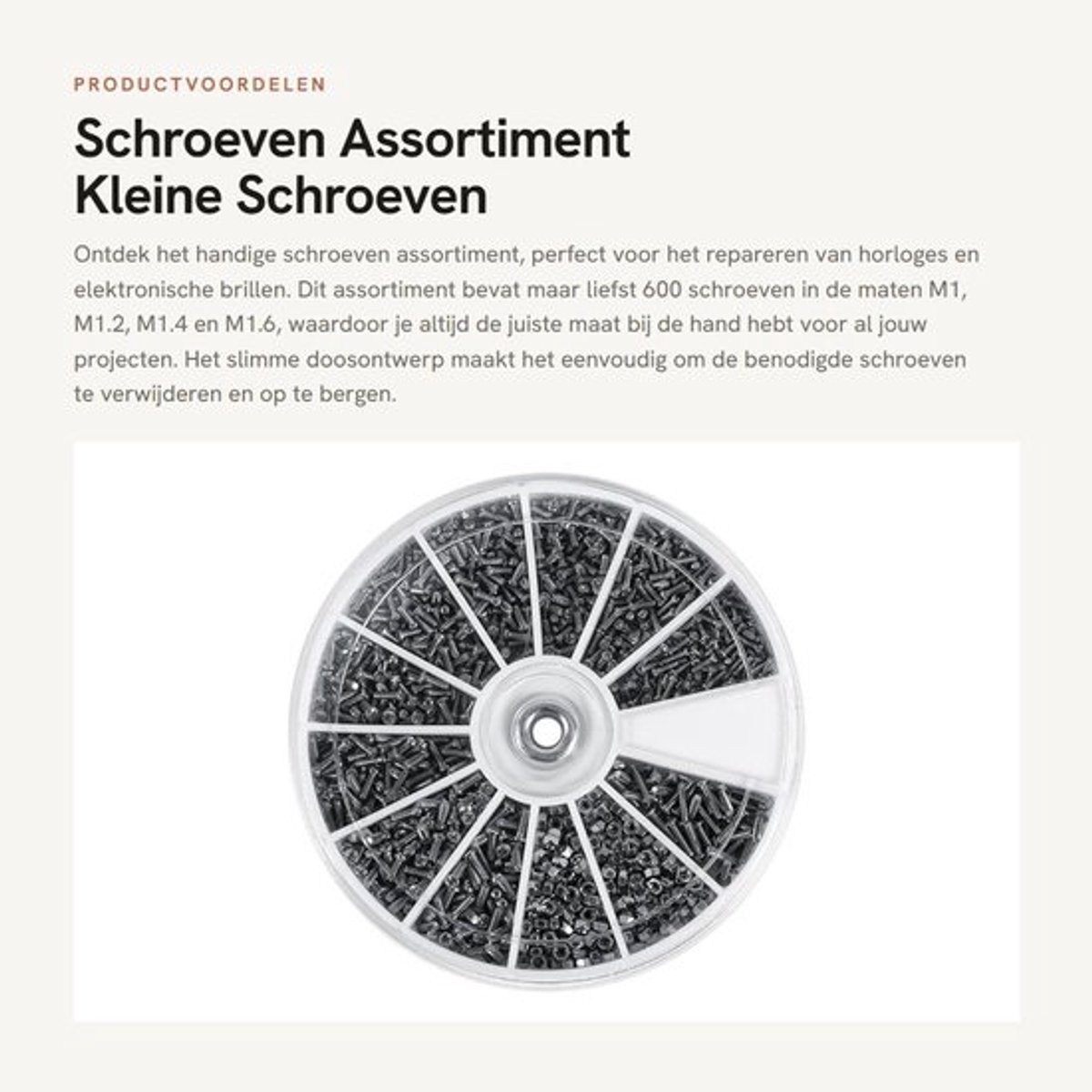 Schroeven Assortiment - Kleine Schroeven - Handig Doosontwerp - 600 Stuks - Voor Horloges en Elektronische Bril - Reparatie Tool