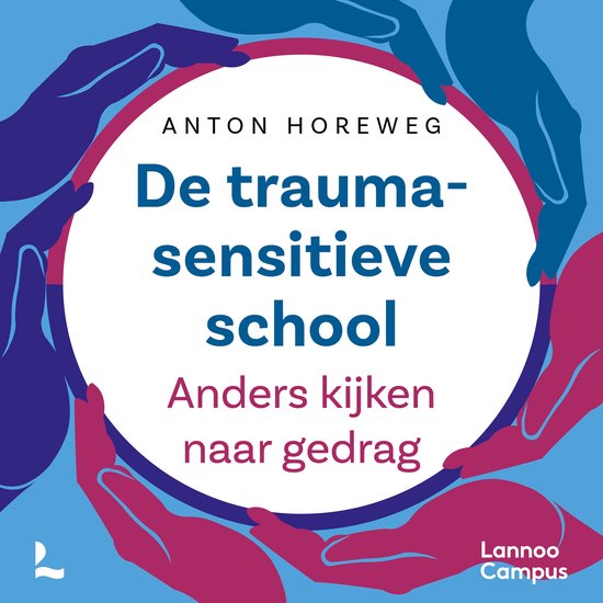De traumasensitieve school - nieuwe editie - cover