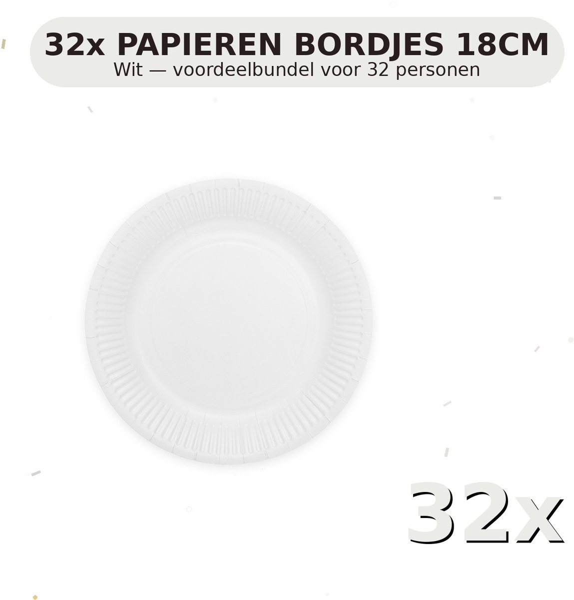 Bordjes 18cm FSC Wit - Voordeelverpakking 32 Stuks voor tot 32 Personen - Feestartikelen