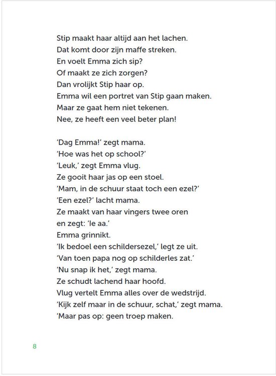 Een pagina met tekst over Emma en Stip. Stip wordt op de wei gezet, wat een wedstijd wordt.