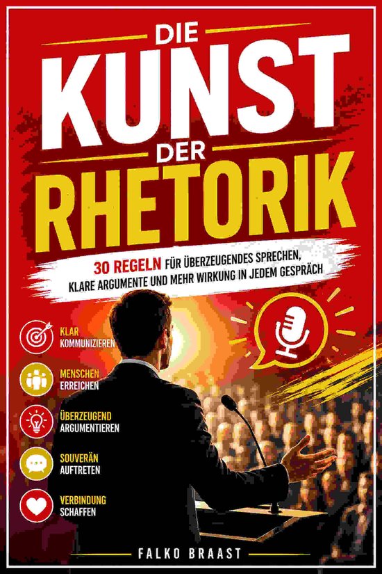 Kommunikation 4 - Die Kunst der Rhetorik - cover
