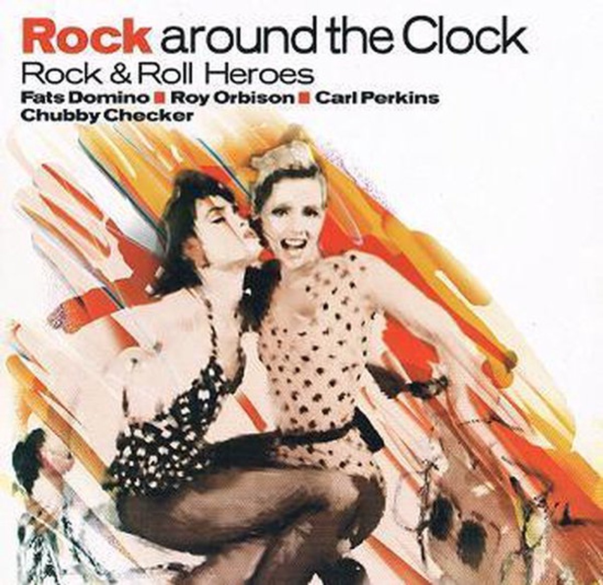 Rock Around The Clock (Rock & Roll Heroes)