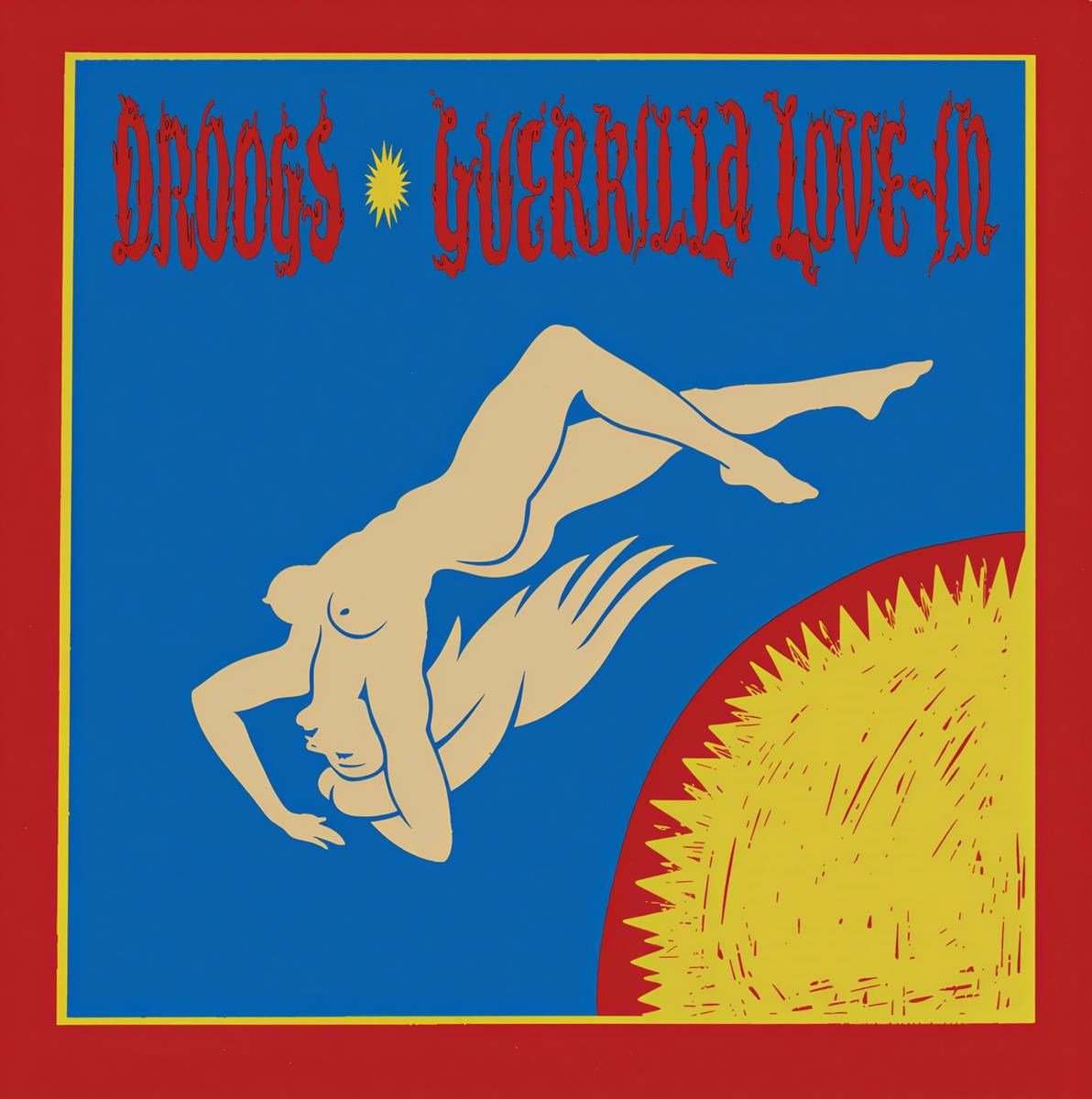 Droogs - Guerrilla Love-In (CD)