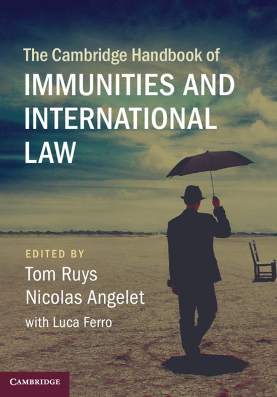 The Cambridge Handbook of Immunities and International Law - cover