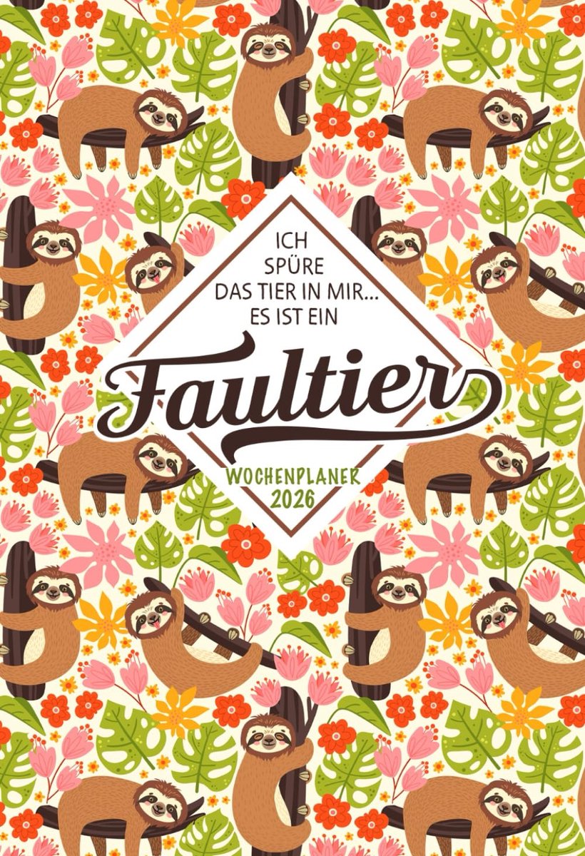 SnelShoppen - 2026 Wochenplaner A6 Wochentaschenkalender | Compacte Mini Agenda | 1 Week op 2 Bladzijden | Leuk Faultier Spruch Design | Ideaal voor S