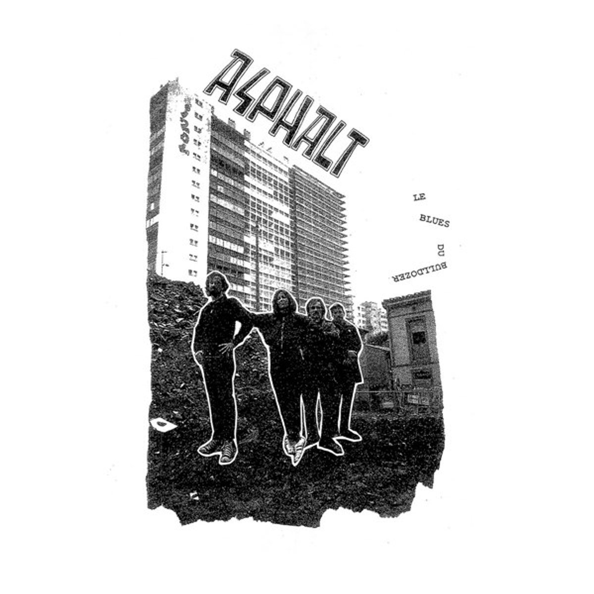 Asphalt - Le Blues Du Bulldozer (LP)