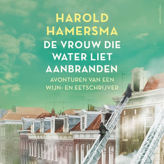 De vrouw die water liet aanbranden - cover