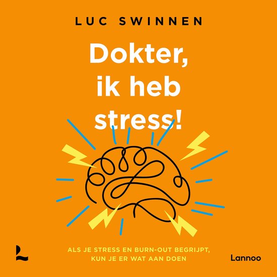 Dokter, ik heb stress