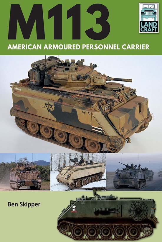 LandCraft - M113: American Armoured Personnel Carrier - cover