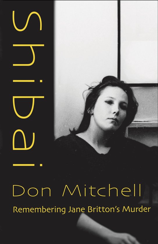 Shibai: Remembering Jane Britton's Murder - cover