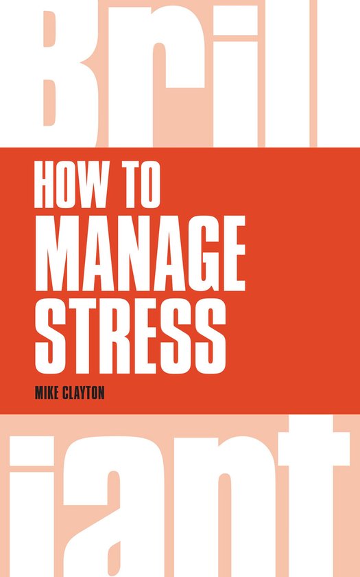Brilliant Business - How to Manage Stress - cover