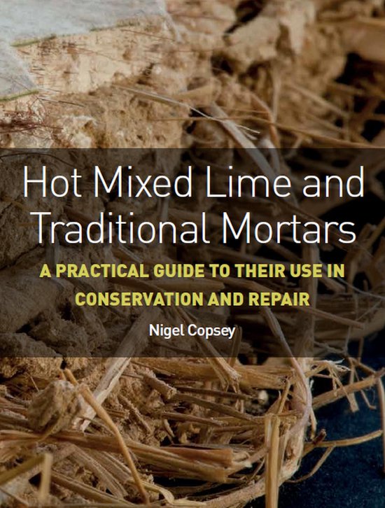 Hot Mixed Lime and Traditional Mortars - cover