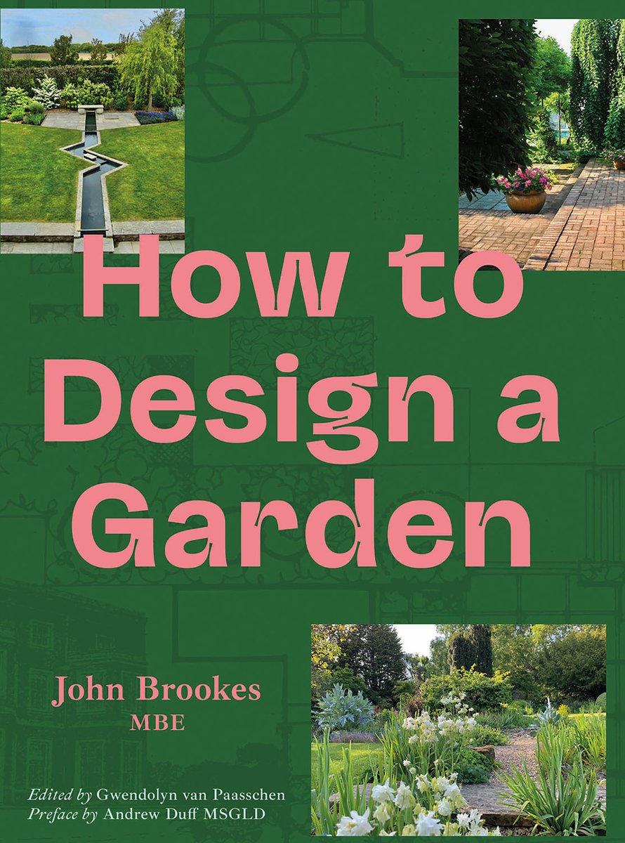 How To Design A Garden van John Brookes Mbe