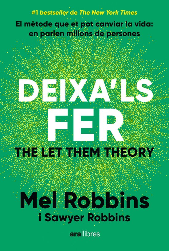 Livre "Deixa'ls fer - The Let Them Theory" de Mel Robbins et Sawyer Robbins, avec des points jaunes sur fond vert.