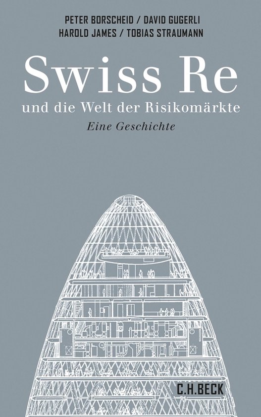 Swiss Re und die Welt der Risikomärkte - cover