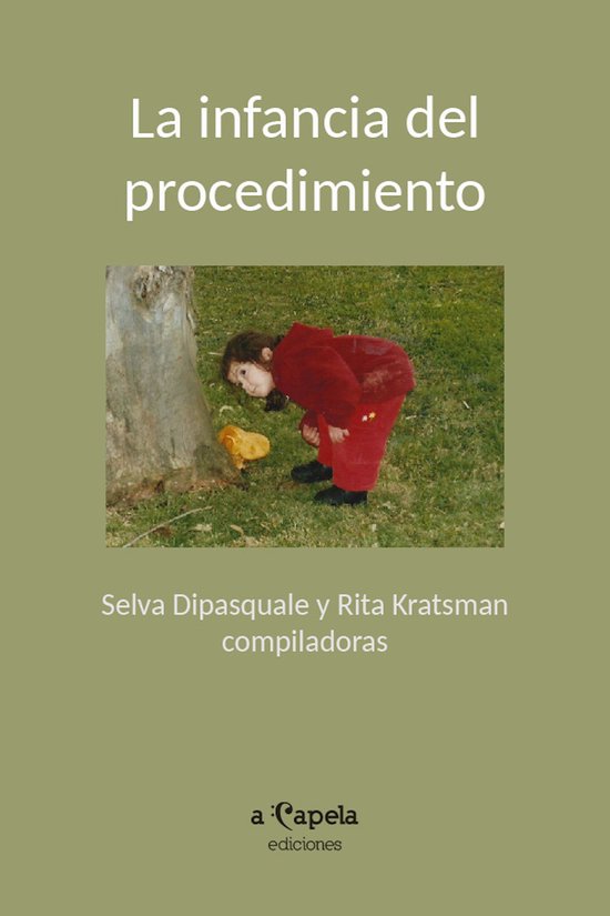 La infancia del procedimiento - cover