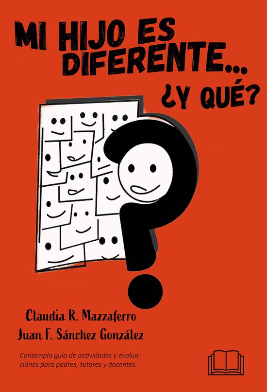 Mi hijo es diferente, ¿y qué? - cover