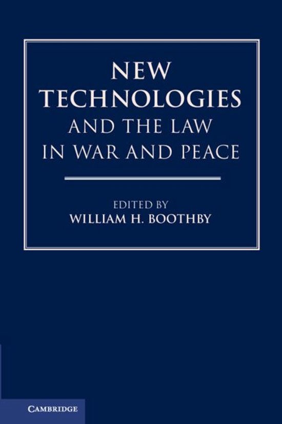 New Technologies and the Law in War and Peace - cover