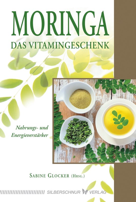 Moringa – Das Vitamingeschenk - cover