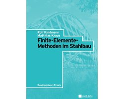 Bauingenieur-Praxis - Finite-Elemente-Methoden im Stahlbau