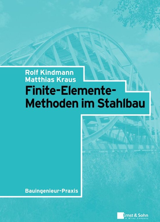 Bauingenieur-Praxis - Finite-Elemente-Methoden im Stahlbau - cover