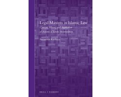 Brill's Arab and Islamic Laws Series15- Legal Maxims in Islamic Law