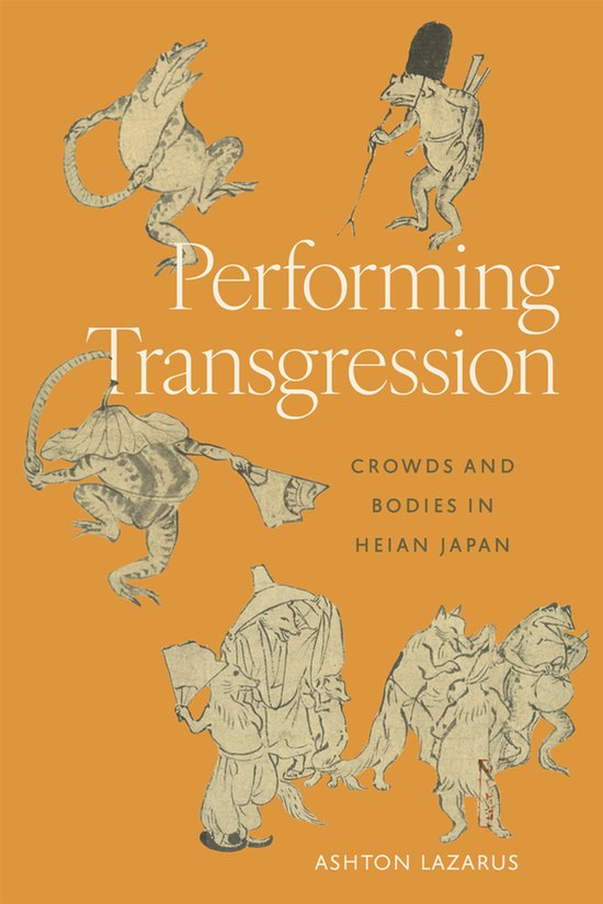 Harvard East Asian Monographs- Performing Transgression - cover