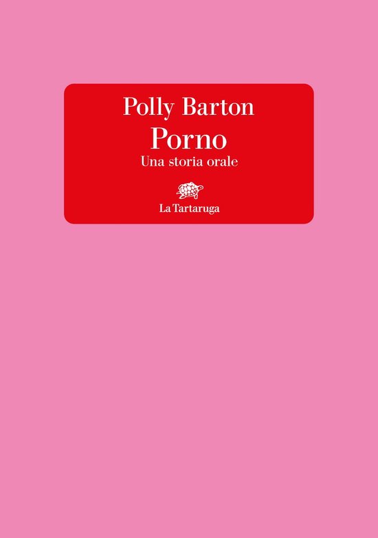Porno. Una storia orale - cover