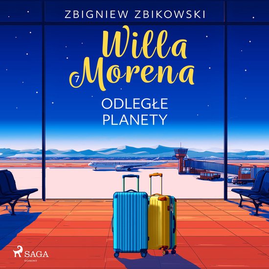 Willa Morena 7: Odległe planety - cover