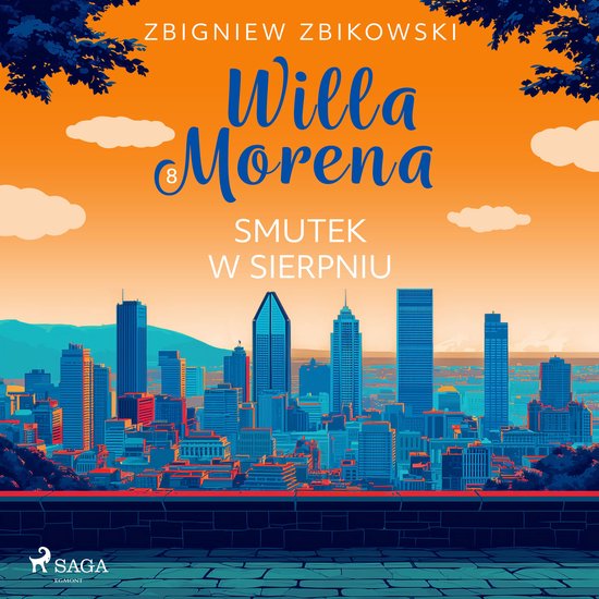 Willa Morena 8: Smutek w sierpniu - cover