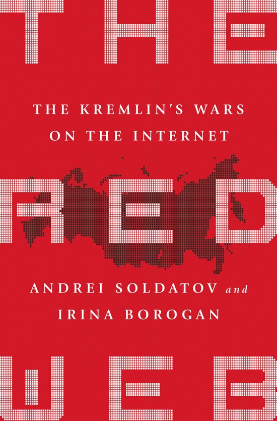 Boekomslag met de titel 'The Red Web'. Rode achtergrond met witte letters. In het midden staat 'RED' met een kaart van Rusland erin.