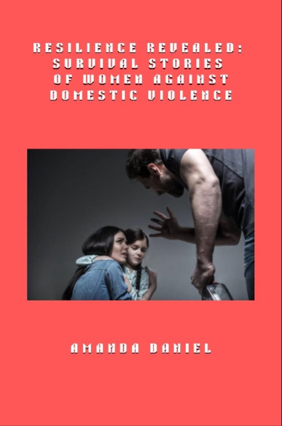 Resilience Revealed - Survival Stories of Women Against Dome ... - cover