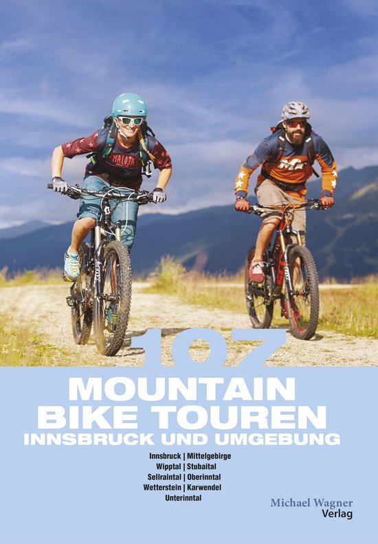 107 Mountainbiketouren Innsbruck und Umgebung - cover