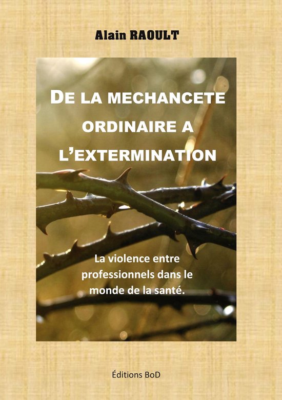 De la méchanceté ordinaire à l'extermination - cover